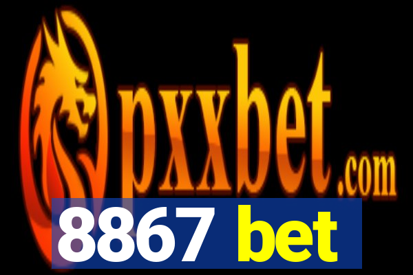 8867 bet